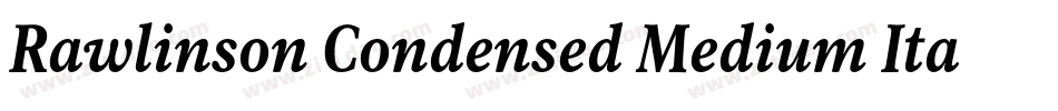 Rawlinson Condensed Medium Italic字体转换